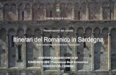 Itinerari del Romanico in Sardegna del Romanico · del Romanico in Sardegna I° Convegno Nazionale Santa Giusta, 7 dicembre 2007 A: Cattedrale di Santa Giusta (da R. Coroneo 1993)