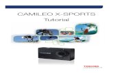 CAMILEO X-SPORTS Tutorial - dynabook...La CAMILEO X-SPORTS solo utiliza componentes de alta calidad para garantizar que las fotos y los vídeos se tomen con calidad de imagen full