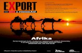 Afrika · 2019. 12. 15. · Afrika Černý kontinent bude v budoucnu roztáčet kola světové ekonomiky. A už dnes poskytuje mimořádné obchodní šance především těm, kdo