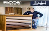 Dřevěné podlahy 2018–2019...Nové třívrstvé dřevěné podlahy z kolekce Pure Wood jsou odrazem skutečné přírody. Tyto podlahy jsou určené nejen do domácností, ale