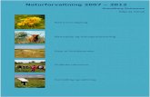 Naturforvaltning 2007 2012 - svendborg.dk · Kommunens opgaver inden for naturforvaltning omfatter naturpleje, naturgenopretning, naturovervågning, tilsyn med fredede arealer, fortidsminder,