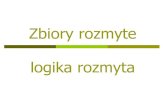 Zbiory rozmyte i logika rozmyta - mblachnik.plmblachnik.pl/lib/exe/fetch.php/dydaktyka/zajecia/... · Analiza i przetwarzanie języka naturalnego Możliwość budowy reguł w oparciu