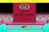 Glossary · 2010. 4. 2. · glossary for a substantial number of the terms to assist the user in identifying similar terms and phrases . Furthermore, there were glossary entries which