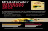INTERNET SECURITY 2016 - Bitdefender€¦ · SECURITY 2016 La mejor protección. Mejor rendimiento. Fácil de usar. Bitdefender Internet Security 2016 aporta la seguridad para Internet