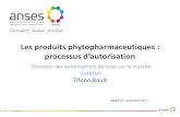 Les produits phytopharmaceutiques - INMA · Phytopharmacovigilance (PPV) Direction des AMM (DAMM) 1. Dépôt dossier 5. Décision 4. Conclusions de . l’évaluation. CES. Comité