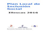 Plan Local de Inclusión Social€¦ · Itinerario General, itinerarios específicos y cronogramas, 38 El Acuerdo de inclusión, 40 La evaluación, 41 5.- Matrices de planificacion,