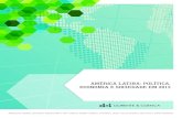 AMÉRICA LATINA: POLÍTICA, ECONOMIA E SOCIEDADE EM 2013€¦ · 7 panorama polÍtico-eleitoral latino-americano (2013-2016) a amÉrica latina dos trÊs cs: continuidade, centrismo