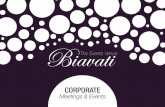 CORPORATE - Biavati Eventsbiavatievents.ro/presentation.pdfPentru o distinsă gală de decernare a premiilor sau orice alt tip de eveniment festiv formal, Biavati Gala Dinner propune