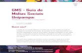 GMS - Guia de Mídias Sociais Unipampacursos.unipampa.edu.br/cursos/ppgcic/files/2019/04/gms...A pesquisa nas mídias sociais foi desenvolvida durante a fase de coleta de dados (Fase