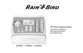 STP Plus Programmateur - Rain Bird · Programmateur STP Plus 9. Arroser tout manuellement Cette option peut être utilisée pour arroser toutes les zones de manière consécutive