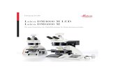Brochure Leica DM4000 M LED & DM6000 M · Beim Mikroskopieren mit den Leica DigitalMikroskopen können Sie sie spüren. Leica Microsystems’ Entwicklungsingenieure haben intensiv