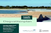 Lunds vatten · 2019. 3. 22. · vatten och avlopp. Sjö- och vattendragsplan: Plan för att uppnå god ekologisk status i kommunens sjöar och vattendrag. Dagvattenplan: Plan för