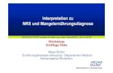 Interpretation zu NRS und Mangelernährungsdiagnose · 2018. 12. 10. · GESKES-SVDE Update Ernährung unter SwissDRG, 24.01.2018 Interpretation zu NRS und Mangelernährungsdiagnose