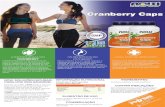 NOW - CRAMBERRY - Seel Sheet - CRAMBERRY - Seel Sheet.pdf · 2017. 9. 4. · Cranberry 4 Kcal / 17 Kj2 g 1 g 1 g 20 mg 1400 mg 0% 0% 4% 44% ** OS BENEFÍCIOS DO CRANBERRY Cranberry