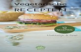 Ebook Vegetarische recepten - GoodBite · PASTA PESTO 150 gram pasta penne Vegetarische mozzarella 1 courgette 1 potje rode pesto 2 tomaten 2 Gemarineerde Filets Olijfolie Peper en