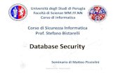 Corso di Sicurezza Informatica Prof. Stefano Prof. Stefano … · 2009. 5. 25. · Corso di Sicurezza Informatica Prof. Stefano Prof. Stefano BistarelliBistarelli Database Security