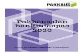 Pakkausalan hankintaopas 2020 - Suomen …...PAKKAUSALAN HANKINTAOPAS 2020 5 Keskussiivousjärjestelmät Central cleaning systems • PPT Pölynpoistotekniikka Oy Kierrehylsyt Spiral