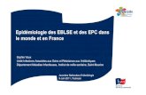 Epidémiologie des EBLSE et des EPC dans le monde et en France · 2015. 9. 30. · Episodes impliquant des EPC ayant un lien avec un pays étranger, France, 2004 – 2011 Type de