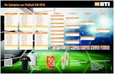Ihr Spielplan zur Fußball-EM 2016 - BTIimg.bti.de/Flyer/EM16/BTI_Plan.pdf · Ihr Spielplan zur Fußball-EM 2016 . Created Date: 6/9/2016 2:47:27 PM ...