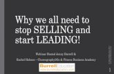 Why we all need to stop SELLING and start LEADING!€¦ · Why we all need to stop SELLING and start LEADING! Webinar Hosted Jenny Burrell & Rachel Holmes –Choreography2Go & Fitness