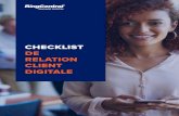 CHECKLIST DE RELATION CLIENT client digital, assurez-vous que votre solution de relation client digitale