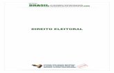 Apostila Direito Eleitoral Eleitoral.pdfcorrespondem ao direito de votar (capacidade eleitoral ativa), ao direito de ser votado (capacidade eleitoral passiva), ao direito de participação