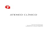 Ateneo Central 05-11-14cardiolatina.com/wp-content/uploads/2019/08/Ateneo... · 15mm, compatible con infarto esplénico. Pelvis sin particularidades. Columna: Discopatia L5-S1 con