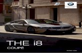 THE i8 - BMW · 1/3/2020  · CENNÍK VOZIDIEL BMW I8 COUPÉ. Model Prevodovka Motor Maximálny výkon Kombinovaná spotreba* Emisia CO 2 * Cena vrátane DPH cm3 kW (k) l/100 km g/km
