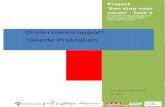 Onderzoeksrapport ‘Goede Praktijken’ - Hanze · Onderzoeksrapport ‘Goede Praktijken’ Wat leren wij van de goede ... 2.4 Uitwerking en analyse ... Versie juli 2013 Pagina 4