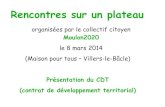 Rencontres sur un plateaus4df66cd43260ae9c.jimcontent.com/download/version/1444974739/… · LES FONDAMENTAUX DU PROJET 1 - Université Paris-Saclay 2 - Learning center 100 Millions
