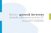 Tips voor mensen met dementie mantelzorgers en …Tips voor mensen met dementie, mantelzorgers en zorgverlenersEen goed leven met dementie?! Een goed leven met dementie?! is een uitgave