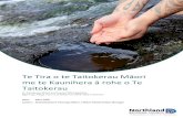 Te Tira o te Taitokerau Māori me te Kaunihera ā rohe o Te€¦ · • Me whakatau mā roto i te kōrero – a willingness to work in collaboration • Kaitiakitanga – Dedicated