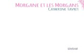 Morgane et les Morgans · 2020. 4. 23. · Morgane et les Morgans . 1 Oxford University Press est un département de l’Université d’Oxford. En tant que partie intégrante de