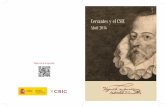 Cervantes y el CSICdigital.csic.es/bitstream/10261/171877/1/libro_imp.pdf · 2019. 4. 15. · La exposición Cervantes y el CSIC es el homenaje que rinde el Consejo Superior de Investigaciones