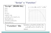 Script”””” e ““““Function”””” “Script” (MAIN file ...diem1.ing.unibo.it/mechmach/rivola/forli/mdm/Ex_Aula_Info_1516.pdf · Integrazione Equazioni Differenziali