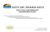 CITY OF TEXAS CITY...1801 9th Ave North Phone# 409-948-3111 Texas City, Texas 77590 CITY OF TEXAS CITY DEVELOPMENT HANDBOOK • The City of Texas City welcomes you. City is happy to