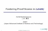 Fostering Proof Scores in CafeOBJkokichi/talk/icfem2010/fosteringP... · 2 ICFEM2010, Shanghai, 101117 Topics of this talk Some introductory remarks on Formal Methods, CafeOBJ, and