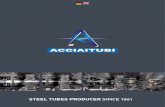 STEEL TUBES PRODUCER SINCE 1961 - Acciaitubi · 2018. 12. 12. · Auf das Jahr 2010 gehen die GOST-Produktzertifizierungen für die nach den UNI-, EN- und ISO Normen beruhenden schwarze