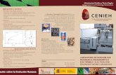 CENIEH...Paseo Sierra Atapuerca 3 E-09002 Burgos [Spain] labs@cenieh.es CENIEH Tel.: 947 040 800 Fax: 947 040 810 Centro Nacional de Investigación sobre la Evolución Humana CENIEH