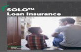 SOLO Assurance proprio Guide du conseiller MC Marque de … · 2018. 6. 15. · SOLO Loan Insurance 1.1 Product description SOLO Loan Insurance provides a monthly amount when the