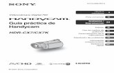 Guía práctica de Reproducción 24 Handycam · Guía práctica de Handycam HDR-CX7/CX7K Uso de la videocámara 8 Para comenzar 15 Grabación / Reproducción 24 Edición 46 Uso de