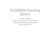 J6110G0004: Operating Systemsxuz/os/Lecture2.pdf · •Inter-process Communication (IPC) •Examples of IPC Systems •Communication in Client-Server Systems . Objectives •To introduce