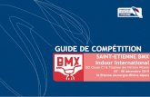 SAINT-ETIENNE BMX · 2019. 11. 6. · Le Saint Etienne BMX fournira 2 entrées pour chaque emplacement réservé. Les horaires d’ouverture pour l’installation seront les suivantes