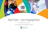Nytt fylke nye moglegheiter - KS - KS · Møre og Romsdal har et sterkt næringsliv og gode kompetansemiljø som gir oss et godt utgangspunkt for videre utvikling. Vekst og utvikling