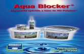 Aqua Blocker - grudibatfgs.comgrudibatfgs.com/fr/PDF/Depliant_Aqua_Blocker.pdf · Grudibat FGS SA Ch. des Assenges 12, 1142 Pampigny Tél. 021 637 21 62 / 61 • Fax 021 637 21 60