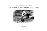 Le Comte de Monte-Cristo 1 - Ebooks gratuits€¦ · Web viewLe Comte de Monte-Cristo est présenté ici en six volumes. Édition de référence : Le Comte de Monte-Cristo, préface