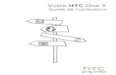 Votre HTC One X - Recommerce · 2019. 11. 18. · HTC One X qui a déjà une petite ouverture pour le capteur. 8 Déballage. Carte SIM HTC One X utilise une carte microSIM. La carte