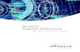 Artelia Digital Solutions...Digital Solutions ARTELIA, Passion & Solutions Audits, diagnostics, expertises Audits, diagnostics, études d’opportunité définissant les enjeux, les