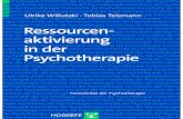 Ressourcen- aktivierung in der Psychotherapie...Psychotherapie Fortschritte der Psychotherapie Fortschritte der Psychothe r ... Wichtiger Hinweis: Der erlag hat für die V Wiedergabe