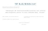 “Strategie di internazionalizzazione nel settore del …tesi.eprints.luiss.it/8707/1/dell_annunziata-tesi-2012.pdfStrategie di internazionalizzazione nel settore del trasporto aereo: